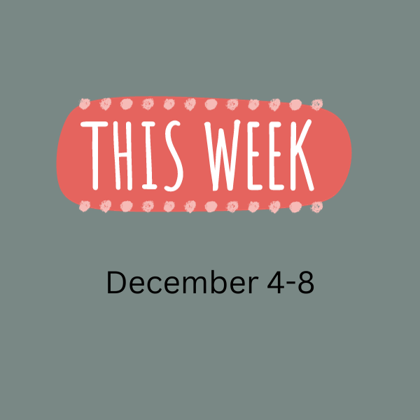 The Week Ahead: December 4-8